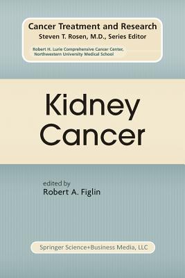 Kidney Cancer - Figlin, Robert A (Editor)