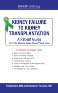 Kidney Failure to Kidney Transplantation: A Patient Guide