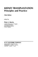 Kidney Transplantation: Principles and Practice