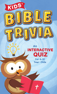 Kids' Bible Trivia: An Interactive Quiz for 6-10-Year-Olds