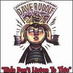 Kids Dont Listen to This