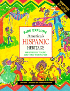 Kids Explore America's Hispanic Heritage: Westside Young Writers Workshop