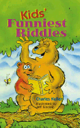 Kids' Funniest Riddles - Keller, Charles