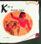 Kids in Ancient Egypt