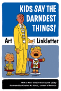 Kids Say the Darndest Things