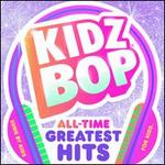 Kidz Bop All-Time Greatest Hits