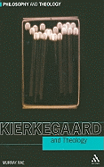 Kierkegaard and Theology