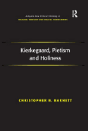 Kierkegaard, Pietism and Holiness