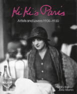 Kiki's Paris: Artist and Lovers 1900-1930