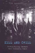 Kill and Chill: Restructuring Canada's Beef Commodity Chain