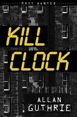 Kill Clock - Guthrie, Allan