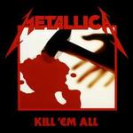 Kill 'Em All