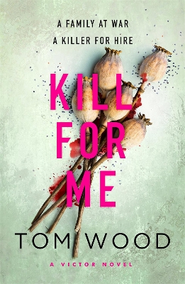 Kill For Me - Wood, Tom