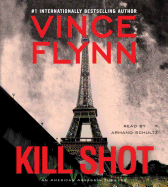 Kill Shot: An American Assassin Thriller