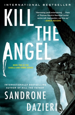 Kill the Angel - Dazieri, Sandrone, and Shugaar, Antony