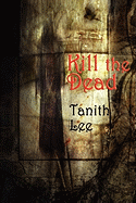 Kill the Dead