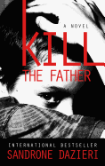 Kill the Father