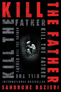 Kill the Father