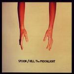 Kill the Moonlight