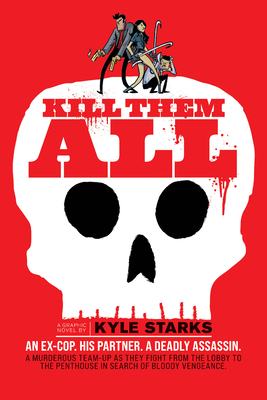 Kill Them All - Starks, Kyle