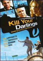 Kill Your Darlings