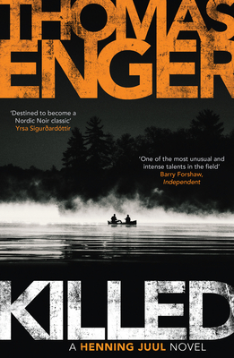 Killed - Enger, Thomas, and Dickson, Kari (Translated by)
