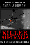 Killer Australia: Death and Destruction Down Under