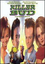 Killer Bud