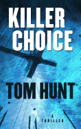 Killer Choice