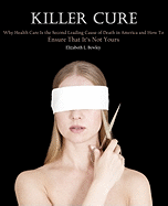 Killer Cure