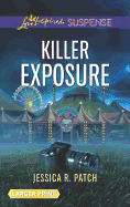 Killer Exposure