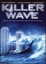 Killer Wave - Bruce McDonald; Kevin Connor