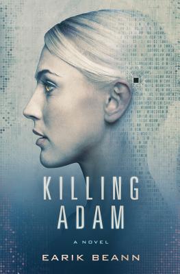 Killing Adam - Beann, Earik