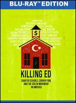 Killing Ed [Blu-ray] - Mark Hall