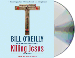 Killing Jesus: A History