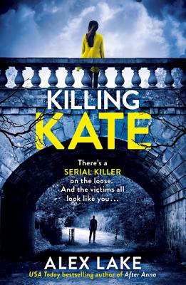 Killing Kate - Lake, Alex