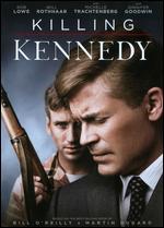 Killing Kennedy