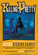 Killing Pretty: A Sandman Slim Novel