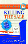 Killing the Sale