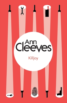 Killjoy - Cleeves, Ann