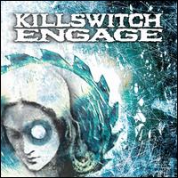 Killswitch Engage [2000] - Killswitch Engage