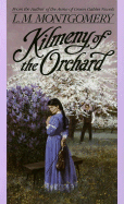 Kilmeny of the Orchard