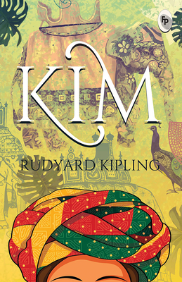 Kim - Classics - Kipling, Rudyard