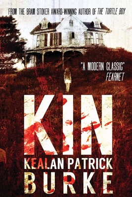 Kin - Burke, Kealan Patrick