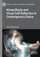 Kinaesthesia and Visual Self-Reflection in Contemporary Dance