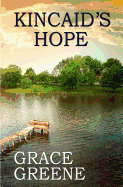 Kincaid's Hope