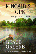 Kincaid's Hope