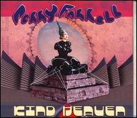 Kind Heaven - Perry Farrell