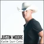 Kinda Don't Care