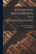 Kinder-und Hausm�rchen aus S�ddeutschland